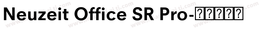 Neuzeit Office SR Pro字体转换